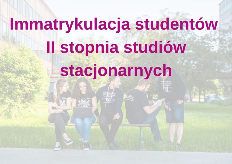 Immatrykulacja Studentów II stopnia studiów stacjonarnych.