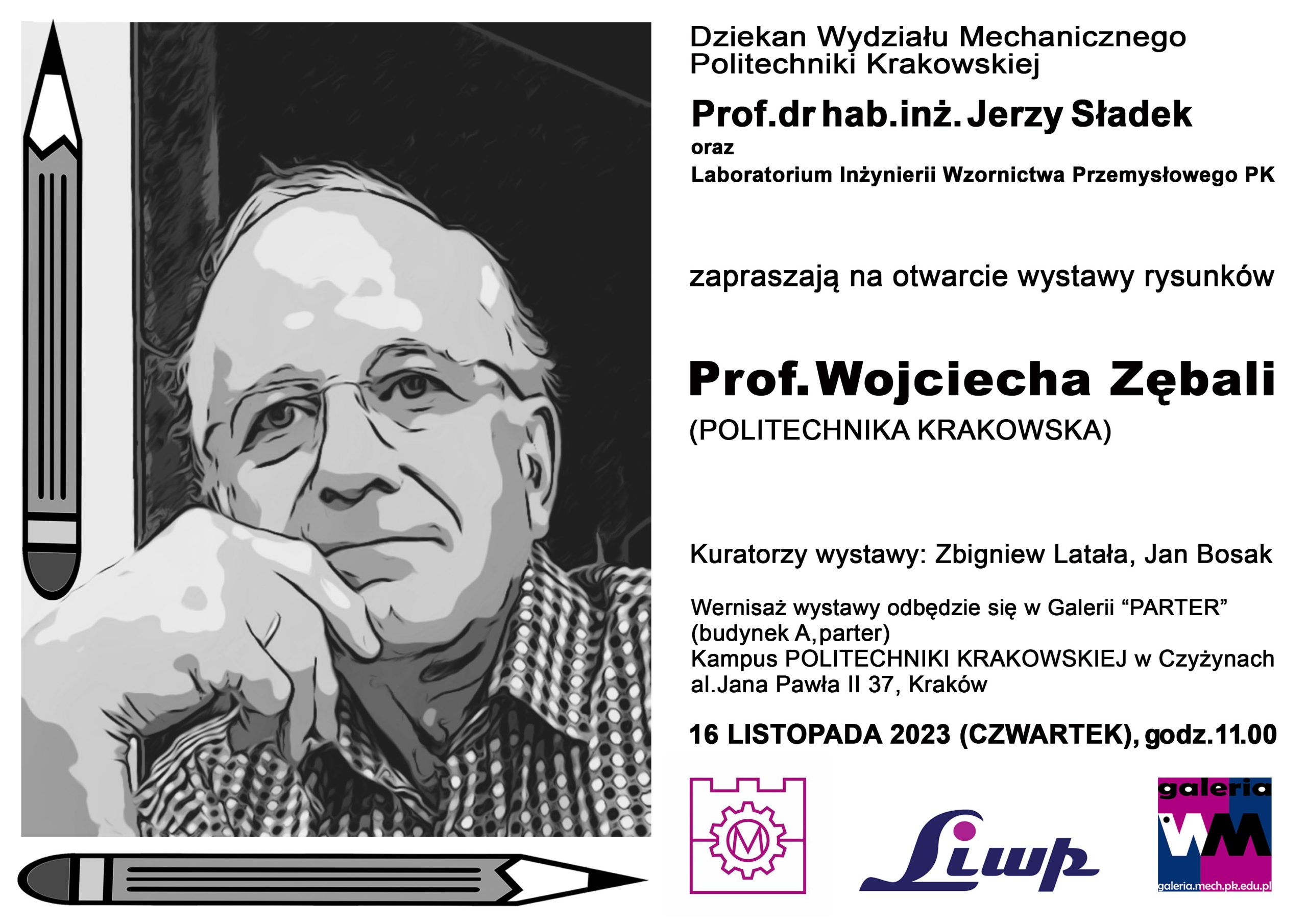 Zaproszenie na wernisaż rysunków prof. Wojciecha Zębali